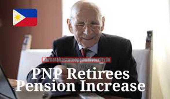 PNP Retirees Pension Increase 2024