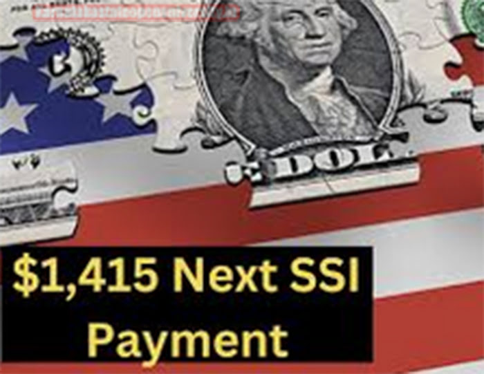 $1415 SSI Payment Date