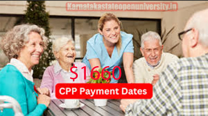 $1660 CPP Payment Date