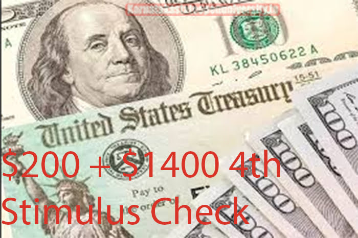 $200 + $1400 4th Stimulus Check