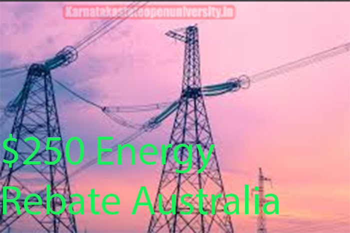 $250 Energy Rebate Australia