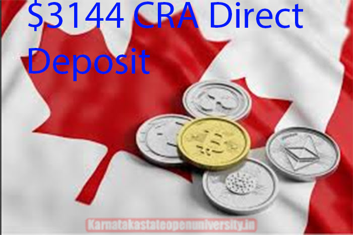 $3144 CRA Direct Deposit