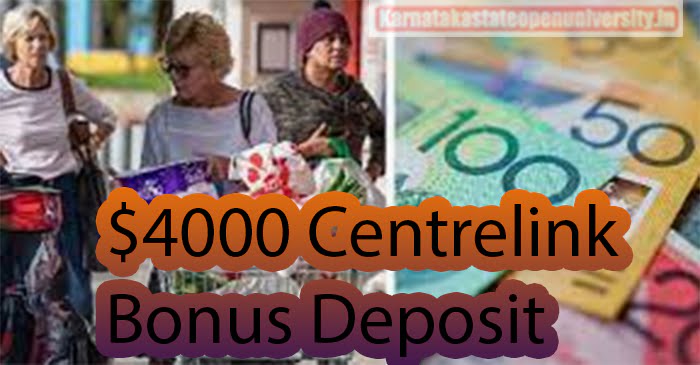 $4000 Centrelink Bonus Deposit April