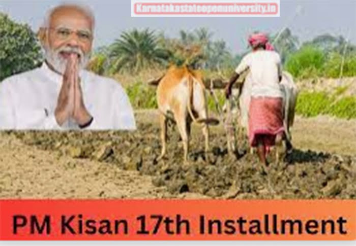 PM Kisan 17th Installment Date