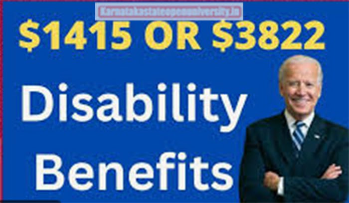 $1415 Or $3822 Disability Benefits