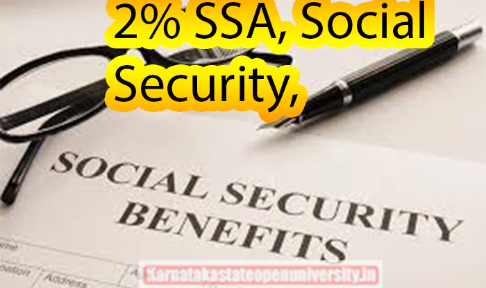 2% SSA, Social Security