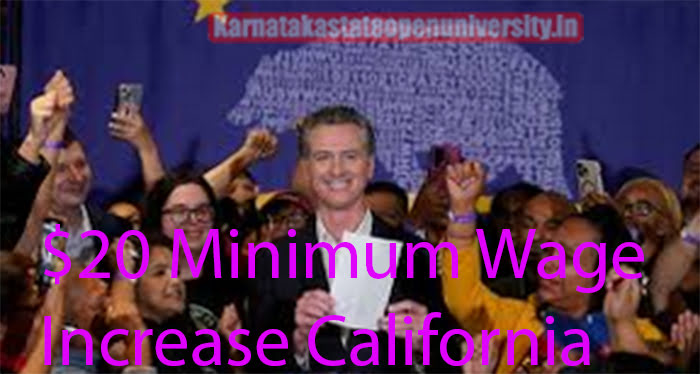 $20 Minimum Wage Increase California April 