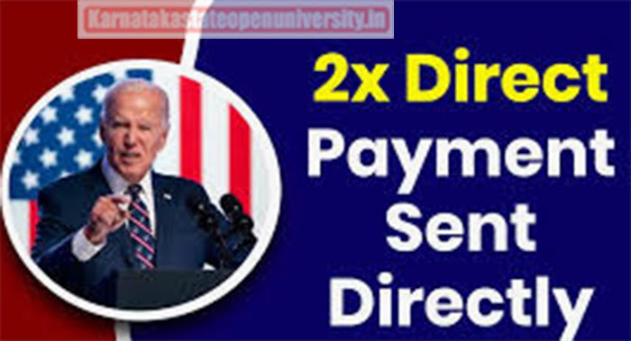 2x Direct Payments April
