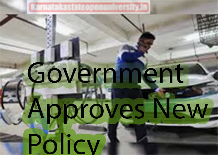 Government Approves New Policy