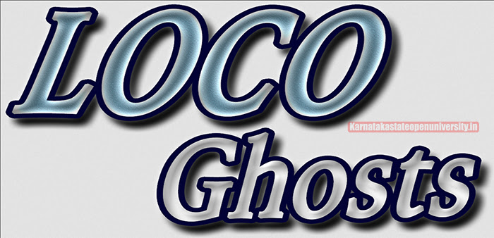 Loco Ghosts Movie