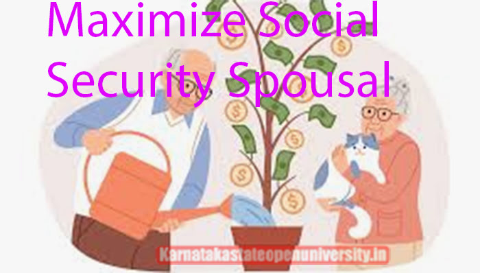Maximize Social Security Spousal