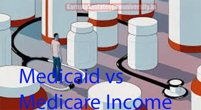 Medicaid vs Medicare Income Limit