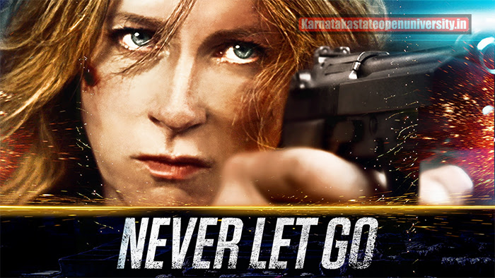 Never Let Go Movie