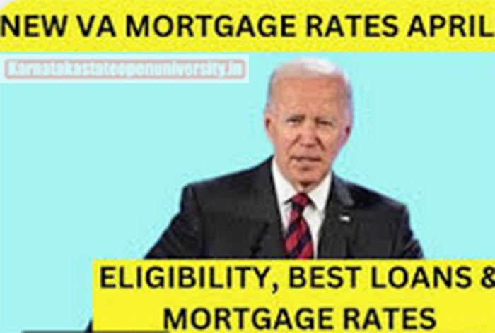 New VA Mortgage Rates For April