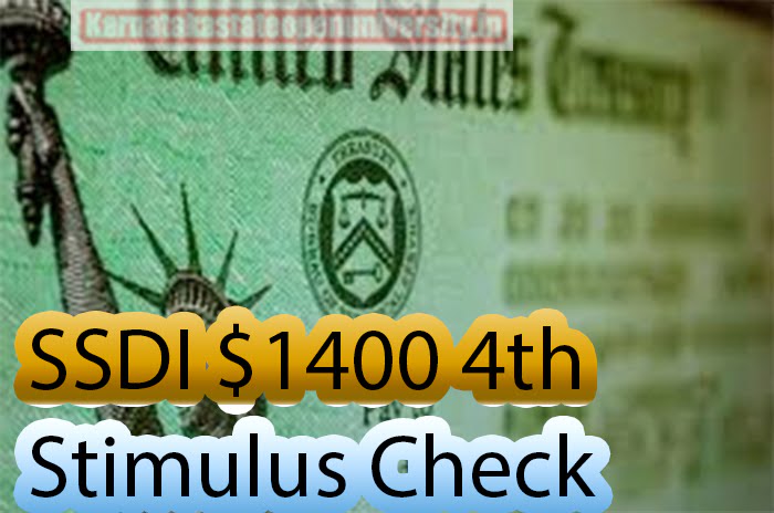 SSDI $1400 4th Stimulus Check Update May 