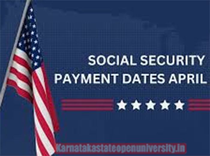 Social Security Payment Dates April