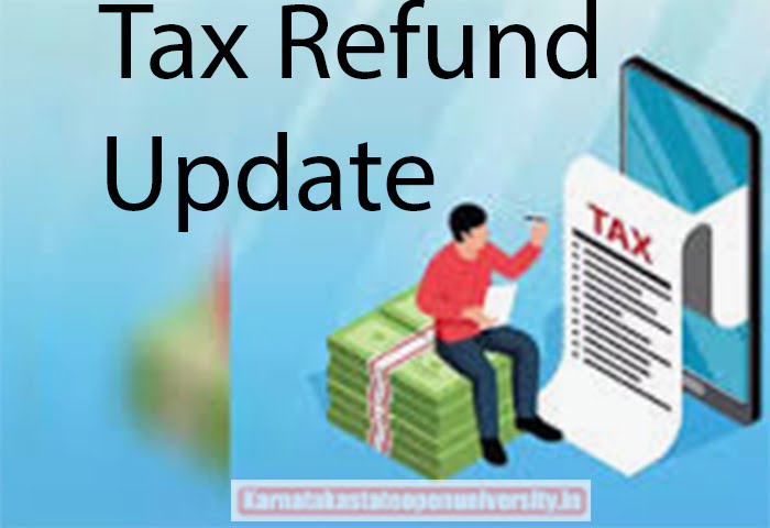 Tax Refund Update