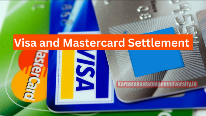 Visa and Mastercard Settlement
