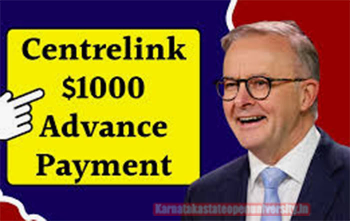 $1000 Centrelink Advance Payment 