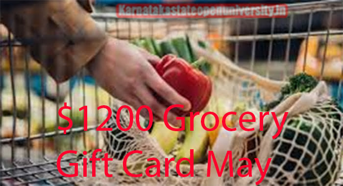 $1200 Grocery Gift Card May