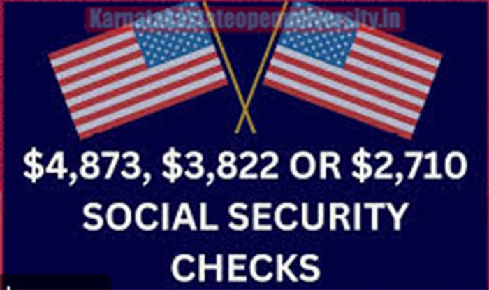 $4,873, $3,822 or $2,710 Social Security Checks May 