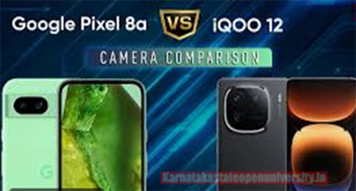 Google Pixel 8a vs iQOO 12 Camera Comparison