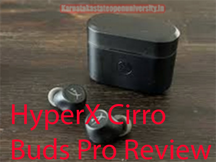 HyperX Cirro Buds Pro Review