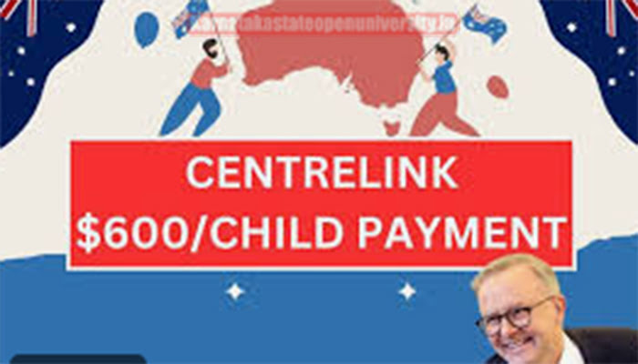 Centrelink $600 Child Payment